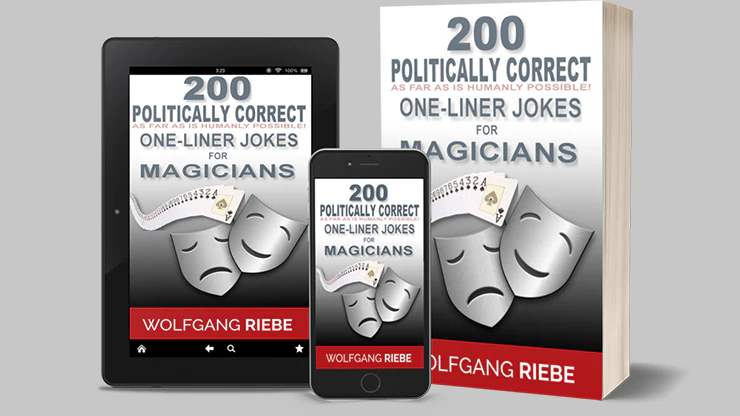 200 POLITICALLY CORRECT One-Liner Jokes for Magicians by Wolfgang Riebe - ebook - Image 2
