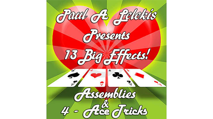 ASSEMBLIES and 4-ACE TRICKS by Paul A. Lelekis - ebook