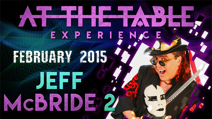 At The Table Live Lecture - Jeff McBride 2 February 18th 2015 - Video Download