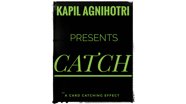 Catch by Kapil Agnihotri - Video Download