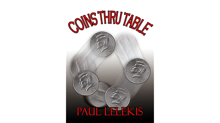 COINS THRU TABLE by Paul A. Lelekis - ebook