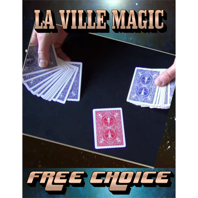 Free Choice by Lars La Ville/La Ville Magic - Video Download