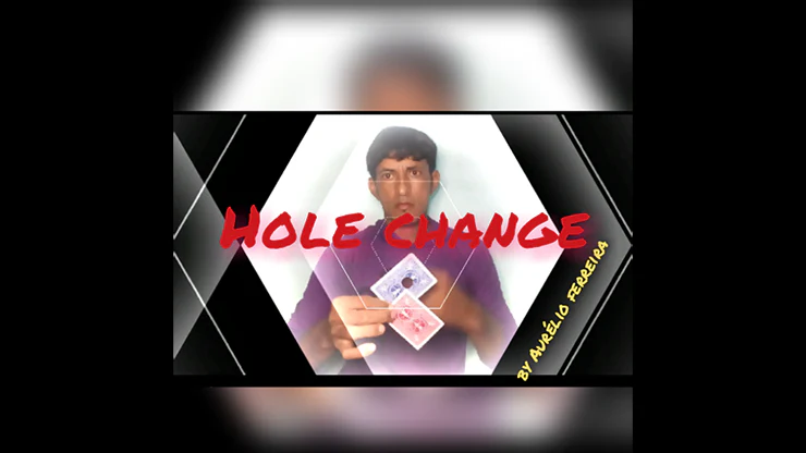 Hole Change by Aurélio ferreir - Video Download