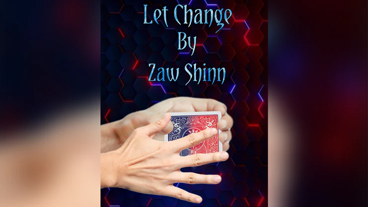 Let Change By Zaw Shinn - Video Download