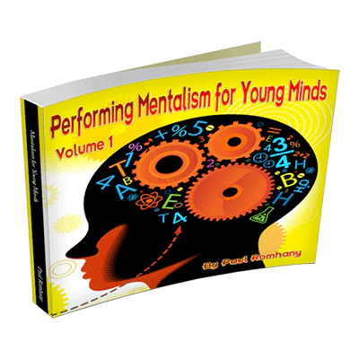 Mentalism for Young Minds Vol. 1 by Paul Romhany - ebook