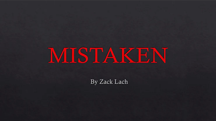 Mistaken by Zack Lach - Video Download