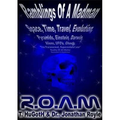 R.O.A.M - The Reality of All Matter by Jonathan Royle - ebook