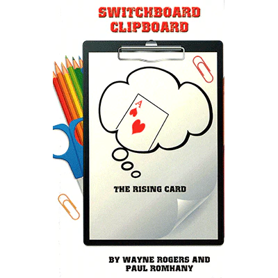 Switchboard Clipboard the Rising Card (Pro Series 10) by Paul Romhany and Wayne Rogers - ebook