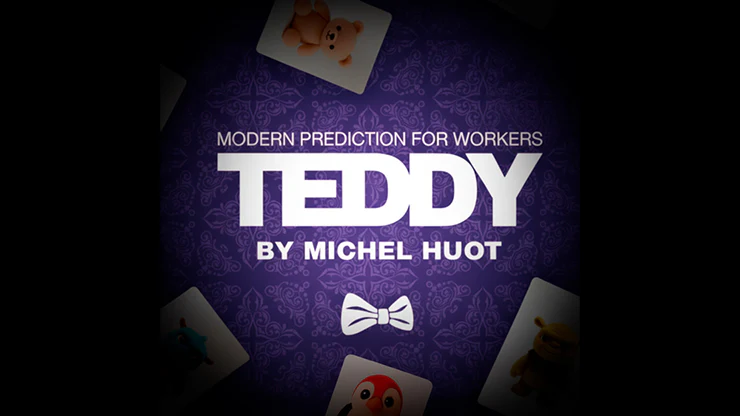 Teddy by Michel Huot & Gentlemen's Magic