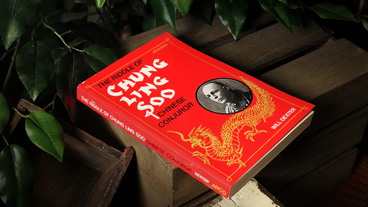 The Riddle of Chung Ling Soo by Will Dexter - Book - Image 6