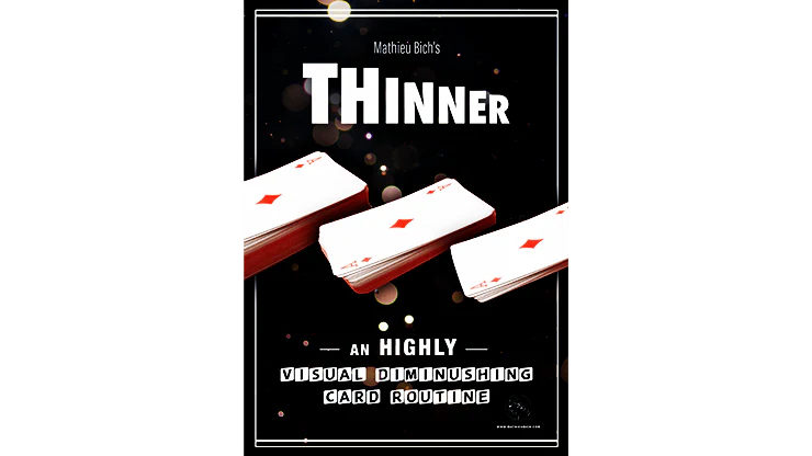 THINNER (Gimmick and Online Instruction) by Mathieu Bich
