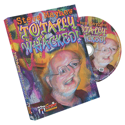 Totally Whacked by Steve Mayhew and The Magic Bakery - DVD
