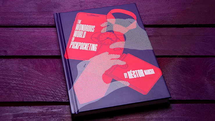 Wonderous World of Pickpocketing by Hector Mancha - Book - Image 2